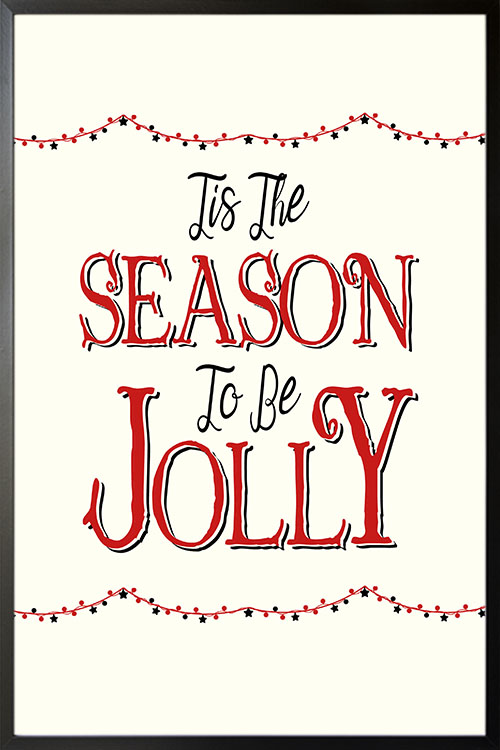 Tis the season to be jolly poster - Artdesign