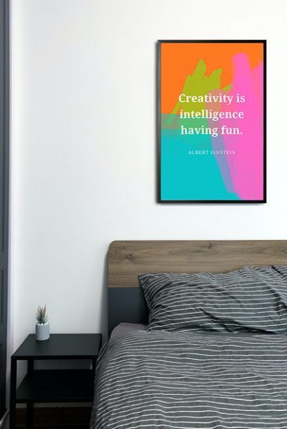 Creativity is intelligence poster in interior