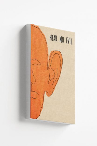 Hear no evil canvas