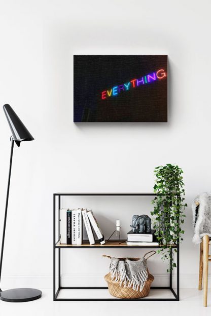 Neon everything sign Canvas in interior