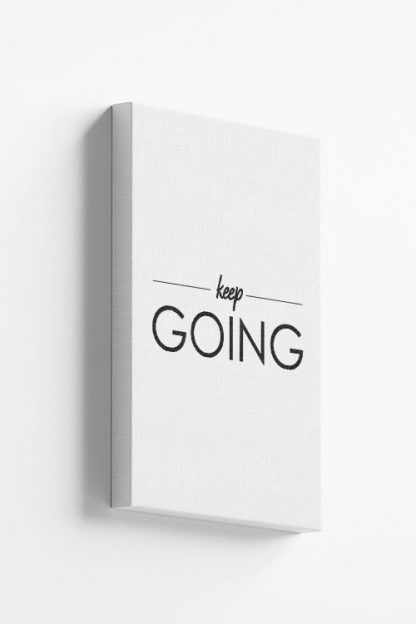 Keep going typography Canvas