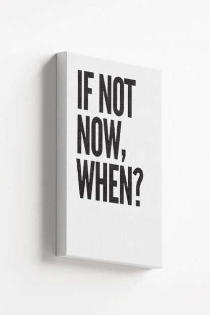 If not now when Canvas