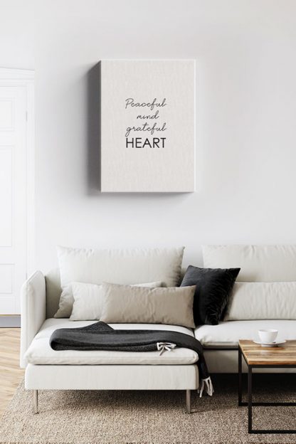 Peacefull mind grateful heart Canvas in interior