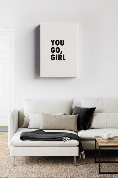 You go, girl Canvas in interior