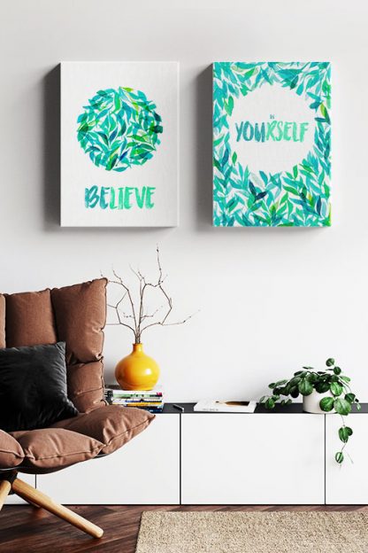 Foliage Believe in Yourself Foliage no2 Canvas