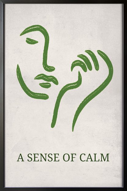 A sense of calm Poster